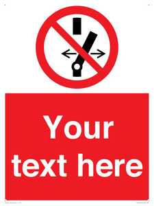 Custom prohibition Do not alter the state of the switch